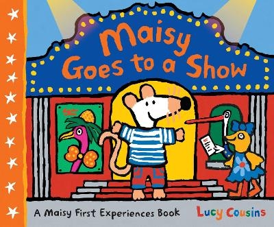 Maisy Goes to a Show - Lucy Cousins
