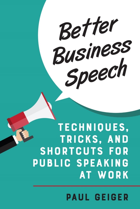 Better Business Speech -  Paul Geiger