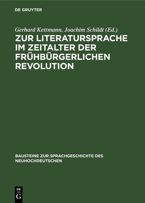 Zur Literatursprache im Zeitalter der fr&uuml;hb&uuml;rgerlichen Revolution