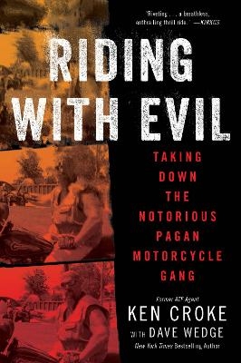Riding with Evil - Ken Croke, Dave Wedge