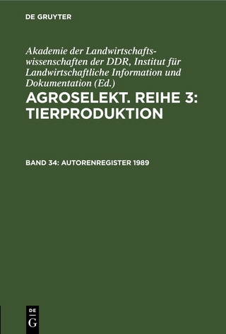 Agroselekt. Reihe 3: Tierproduktion / Autorenregister 1989