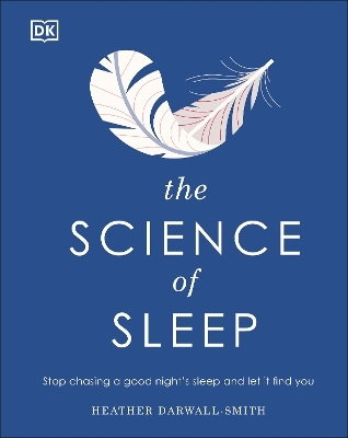 The Science of Sleep - Heather Darwall-Smith 