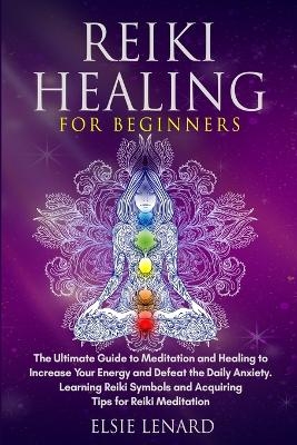 Reiki Healing for Beginners