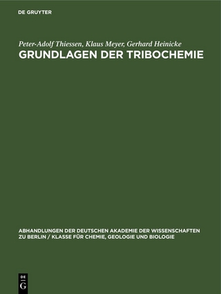Grundlagen der Tribochemie