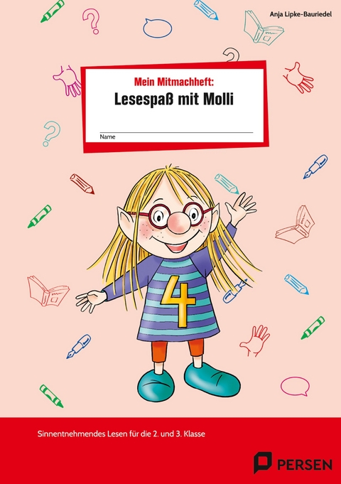 Mein Mitmachheft 4: Lesespa&szlig; mit Molli - Anja Lipke-Bauriedel