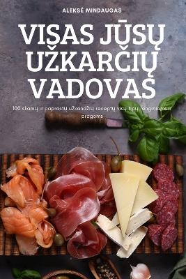 Visas JŪsŲ UzkarČiŲ Vadovas -  Alekse Mindaugas
