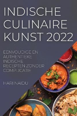 Indische Culinaire Kunst 2022 - Hari Naidu