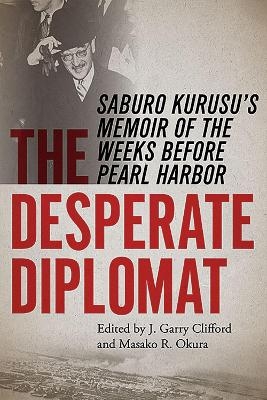 The Desperate Diplomat - 