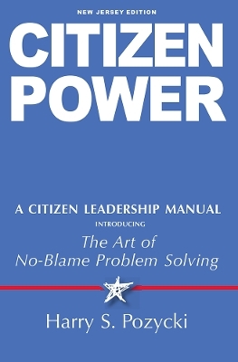 Citizen Power - Harry S. Pozycki