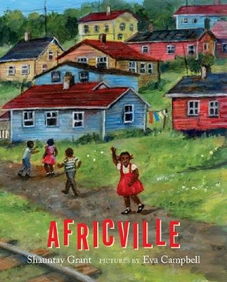 Africville - Shauntay Grant