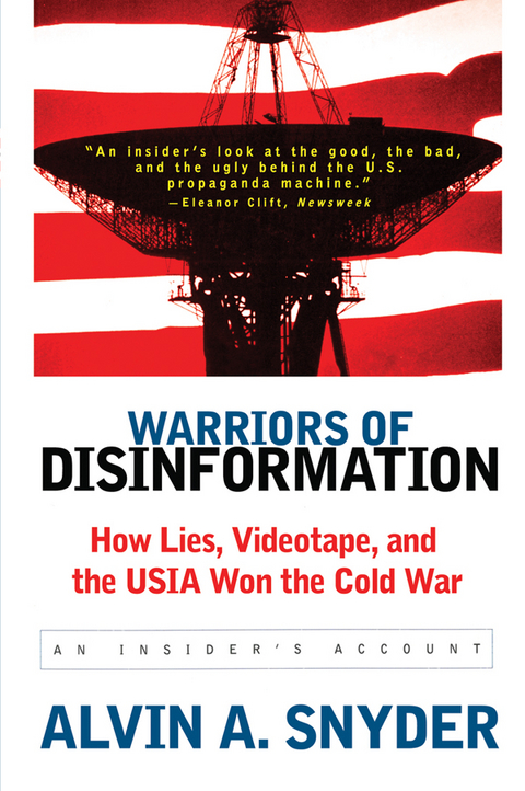 Warriors of Disinformation -  Alvin A. Snyder