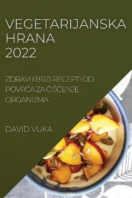 Vegetarijanska Hrana 2022