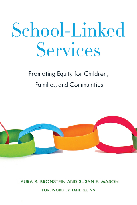 School-Linked Services - Laura Bronstein, Susan Mason