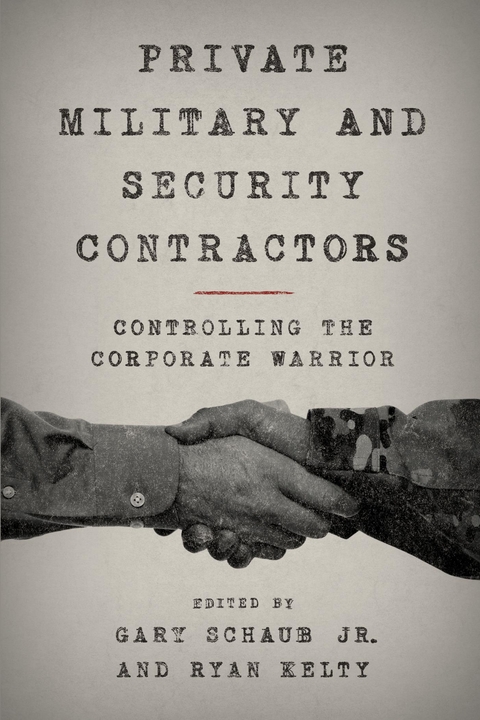 Private Military and Security Contractors - 