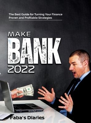 Make Bank 2022