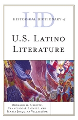 Historical Dictionary of U.S. Latino Literature -  Francisco A. Lomeli,  Donaldo W. Urioste,  Maria  Joaquina Villasenor