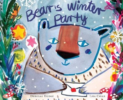 Bear's Winter Party - Deborah Hodge