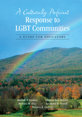 A Culturally Proficient Response to LGBT Communities - Randall B. Lindsey, Richard M. Diaz, Kikanza Nuri-Robins, Raymond D. Terrell, Delores B. Lindsey