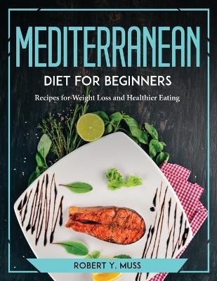 Mediterranean Diet for Beginners
