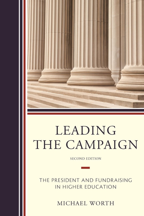 Leading the Campaign -  Michael J. Worth