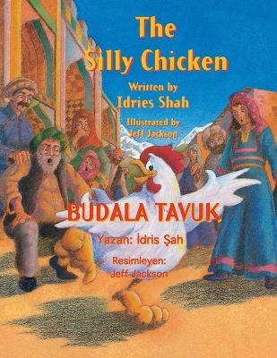 The Silly Chicken / BUDALA TAVUK - Idries Shah