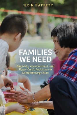 Families We Need - Erin Raffety