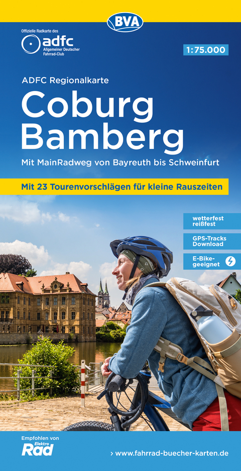 ADFC-Regionalkarte Coburg Bamberg, 1:75.000, mit Tagestourenvorschl&auml;gen, rei&szlig;- und wetterfest, E-Bike-geeignet, GPS-Tracks Download