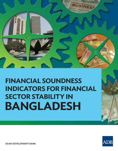 Financial Soundness Indicators for Financial Sector Stability in Bangladesh - Selim Raihan