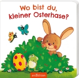 Wo bist du, kleiner Osterhase? - Maria H&ouml;ck