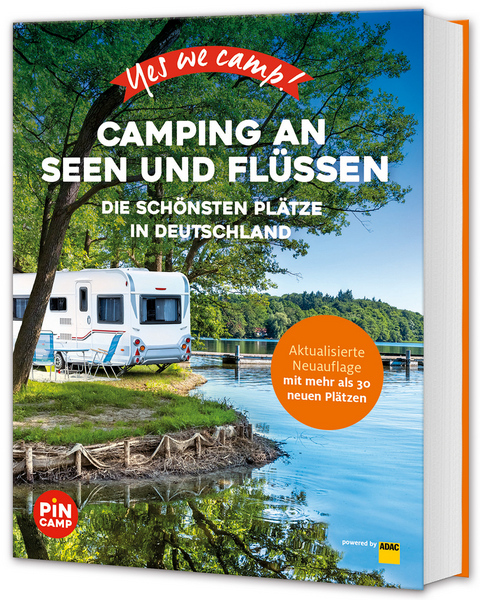 Camping an Seen und Fl&uuml;ssen - Carolin Thiersch