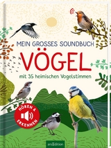 Mein gro&szlig;es Soundbuch V&ouml;gel - Eva Wagner