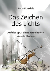 Das Zeichen des Lichts - John Forsdale