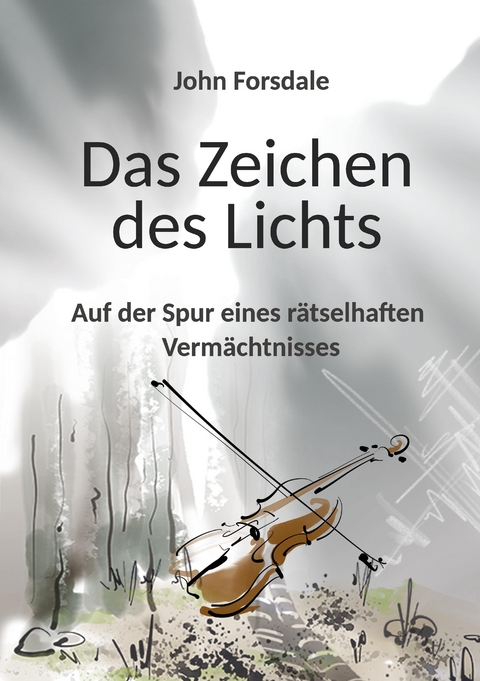 Das Zeichen des Lichts - John Forsdale