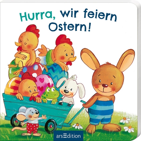 Hurra, wir feiern Ostern! - Maria Höck