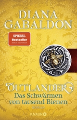 Outlander - Das Schw&auml;rmen von tausend Bienen - Diana Gabaldon