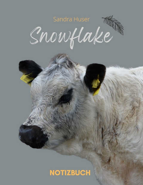 Snowflake - Sandra Huser