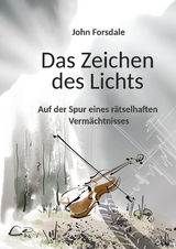 Das Zeichen des Lichts - John Forsdale