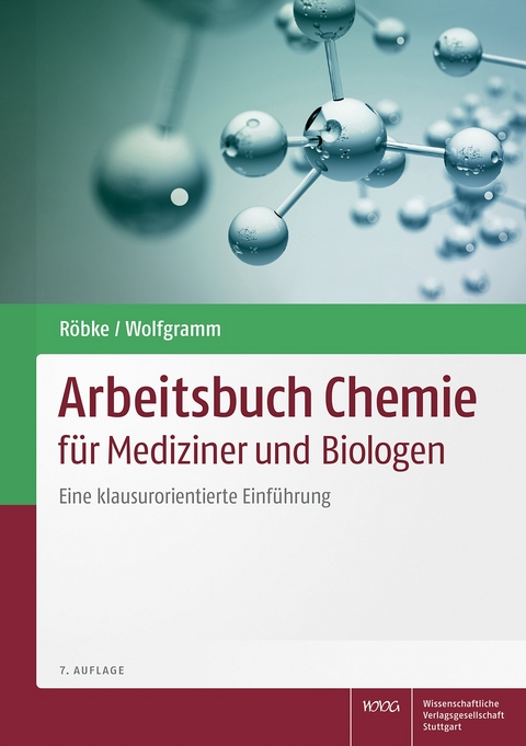Arbeitsbuch Chemie f&uuml;r Mediziner und Biologen - Dirk R&ouml;bke, Udo Wolfgramm