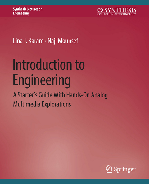 Introduction to Engineering - Lina Karam, Naji Mounsef