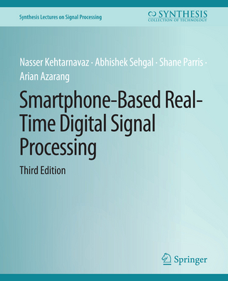 Smartphone-Based Real-Time Digital Signal Processing, Third Edition