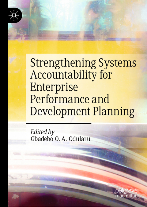 Strengthening Systems Accountability for Enterprise Performance and Development Planning - 
