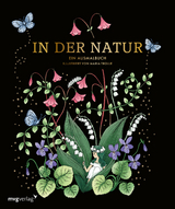 In der Natur – Ein Ausmalbuch - Maria Trolle