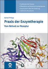 Praxis der Enzymtherapie - Philipp B&auml;rbel