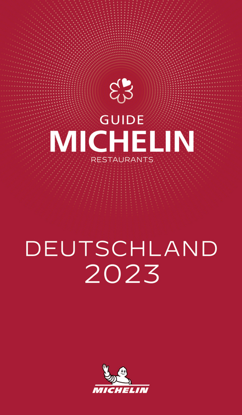 Michelin Deutschland 2023: Restaurants - 