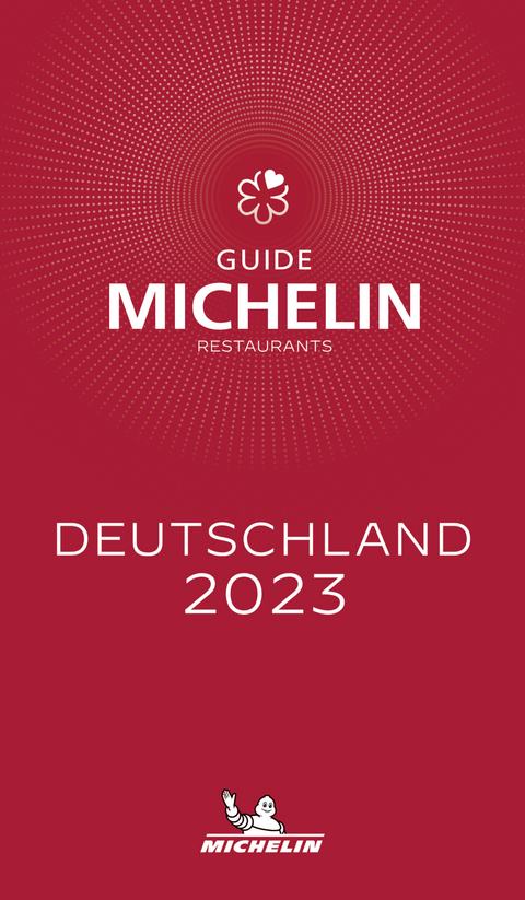 Michelin Deutschland 2023: Restaurants - 