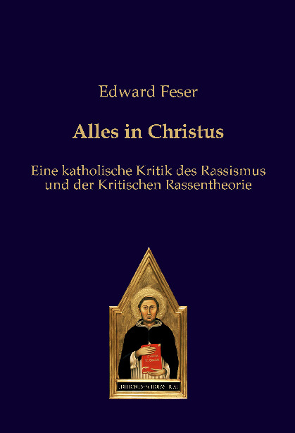 Alles in Christus - Edward Feser