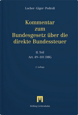 Kommentar zum Bundesgesetz &uuml;ber die direkte Bundessteuer - Peter Locher, Ernst Giger, Andrea Pedroli