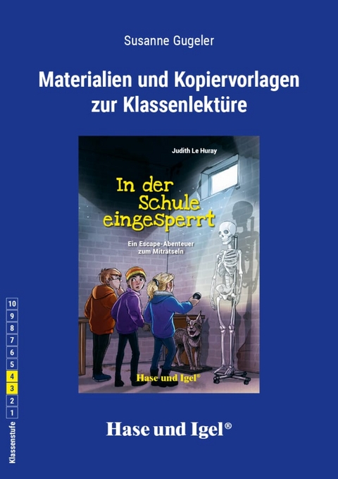 Begleitmaterial: In der Schule eingesperrt - Susanne Gugeler