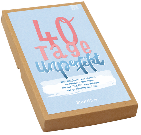 40 Tage Unperfekt - Anne Weigel