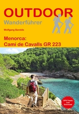 Menorca: Cam&iacute; de Cavalls - Wolfgang Barelds